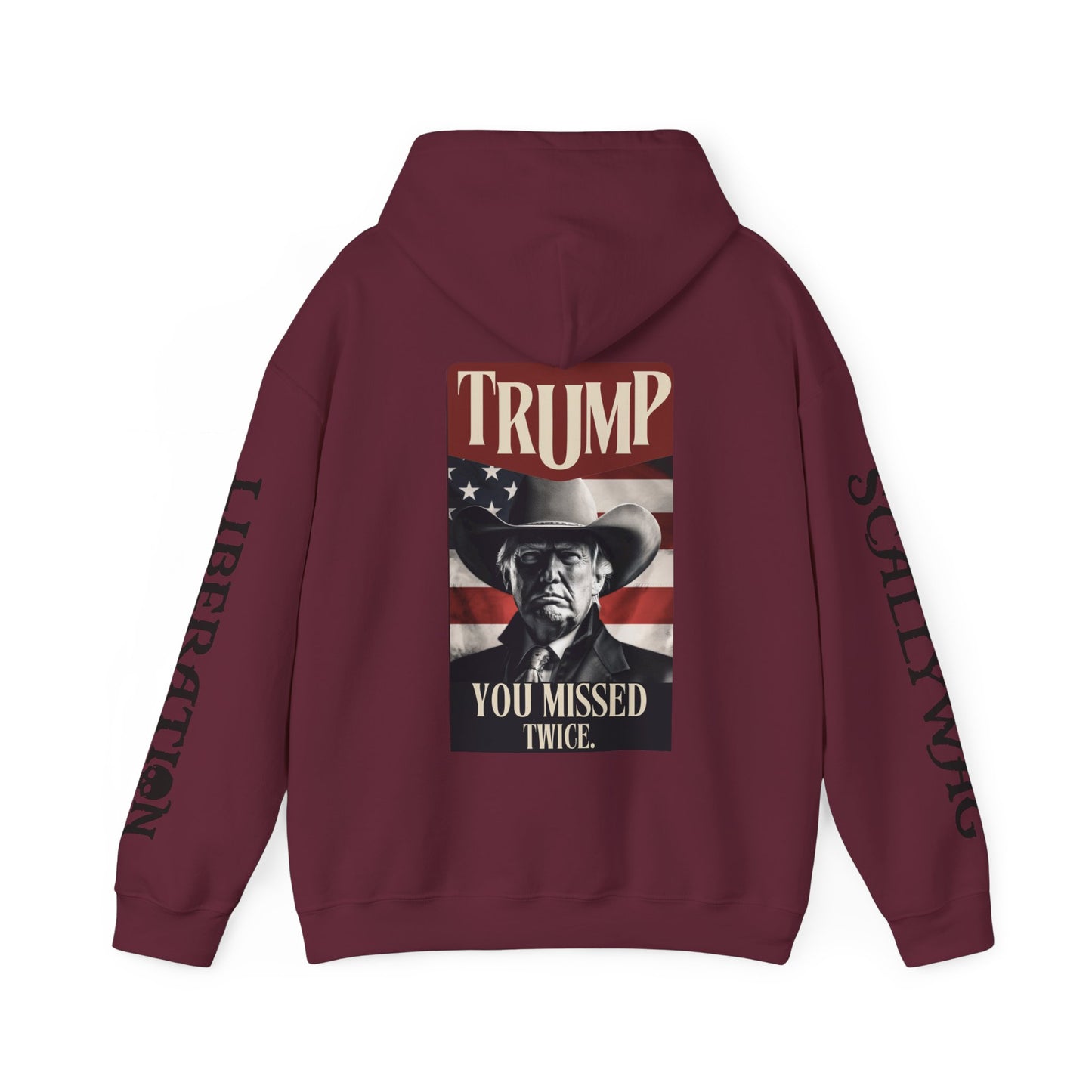 Trump You Missed Twice Hoodie