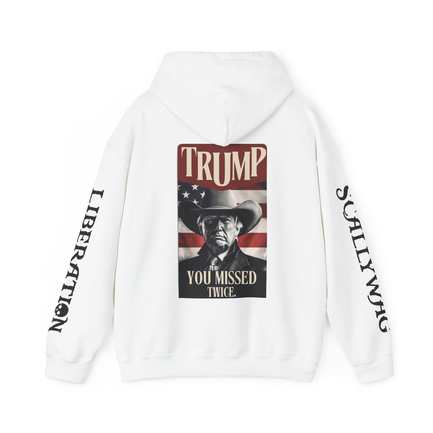 Trump You Missed Twice Hoodie