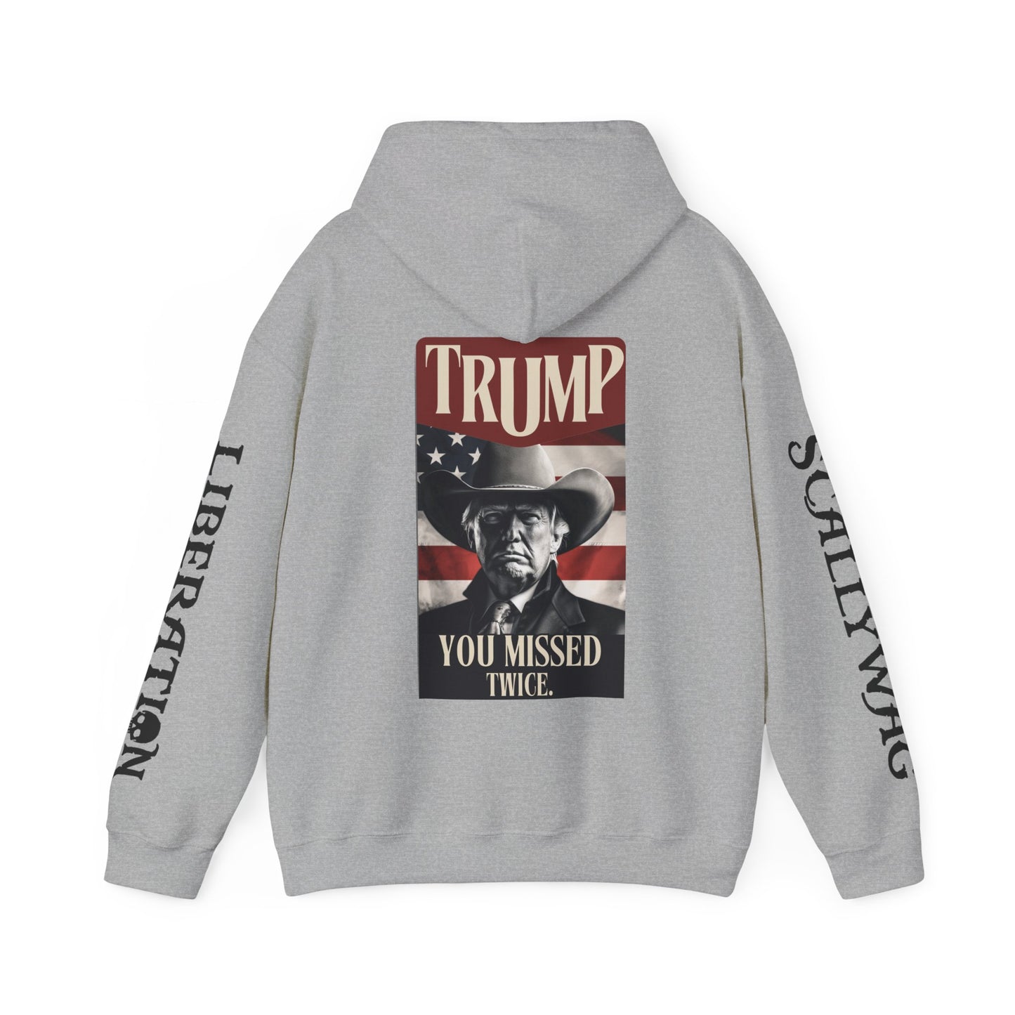 Trump You Missed Twice Hoodie